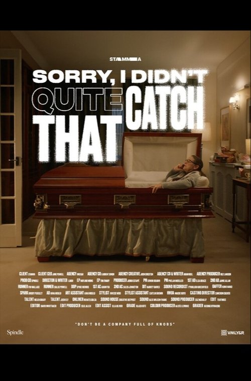 Sorry, I Didn't Quite Catch That