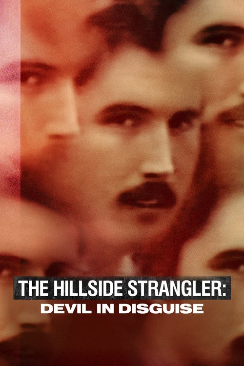 Poster of The Hillside Strangler: Devil in Disguise