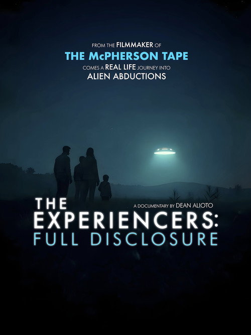 The Experiencers: Full Disclosure (2026)