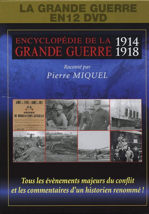 Encyclop&eacute;die de la Grande Guerre 1914-1918电影海报