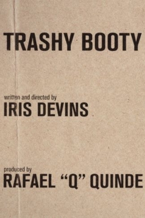 Trashy Booty poster 2
