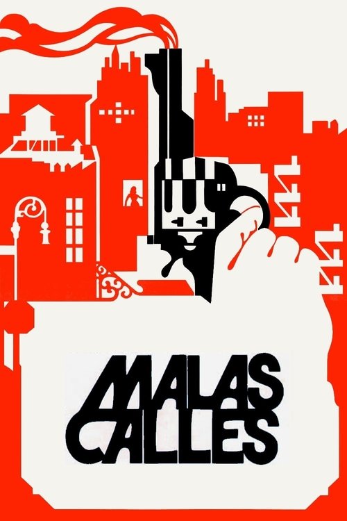 Malas calles Poster
