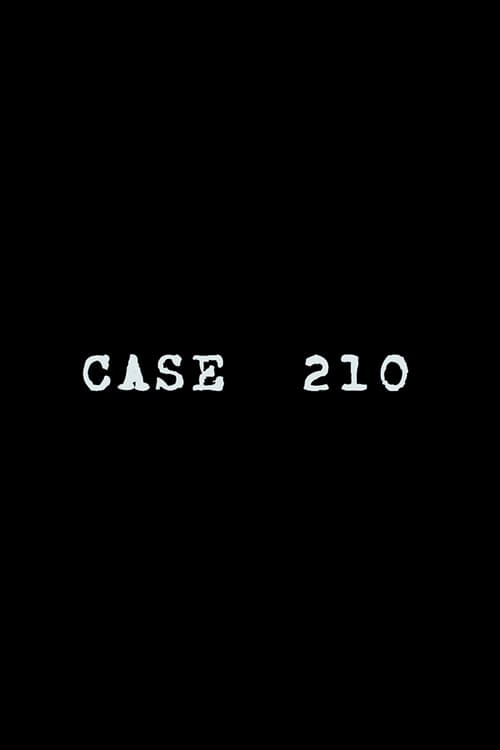 Case 210 Poster
