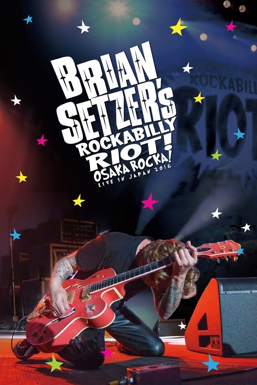 Brian+Setzer%27s+Rockabilly+Riot%3A+Osaka+Rocka%21+-+Live+in+Japan