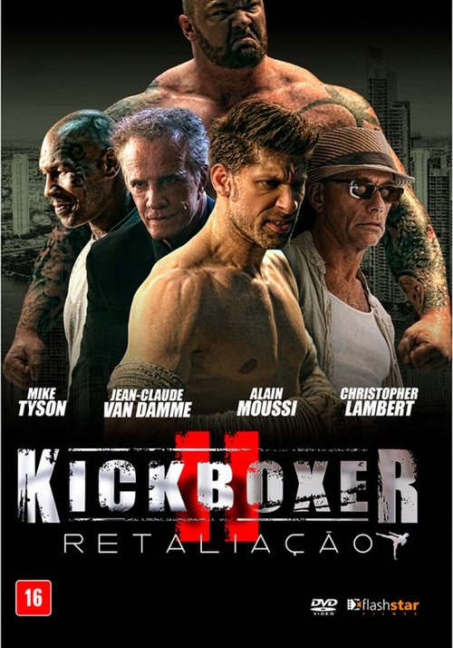 Kickboxer: A Retaliação (2018) Watch Full Movie Streaming Online