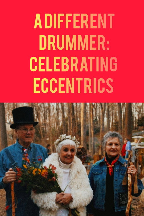 A Different Drummer: Celebrating Eccentrics's poster