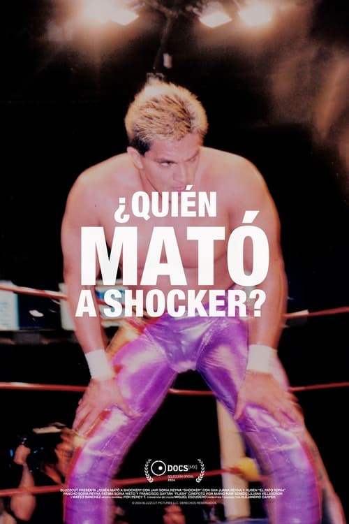 Background poster of ¿Quién mató a Shocker? blurred