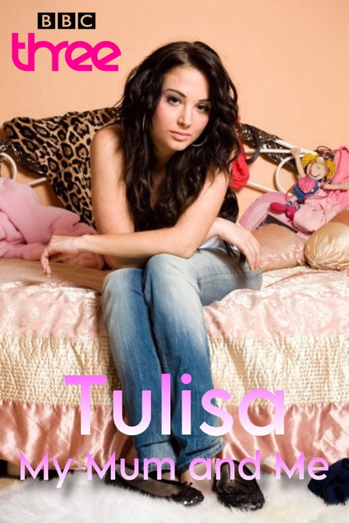 Tulisa: My Mum and Me Poster