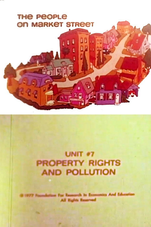 The People on Market Street: Unit #7: Property Rights & Pollution Poster