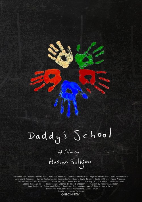Daddy's School Poster