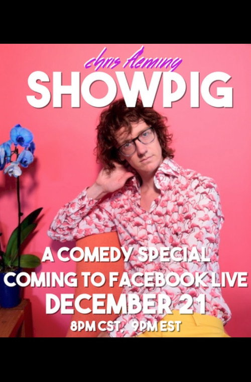 Chris Fleming: Showpig poster 1