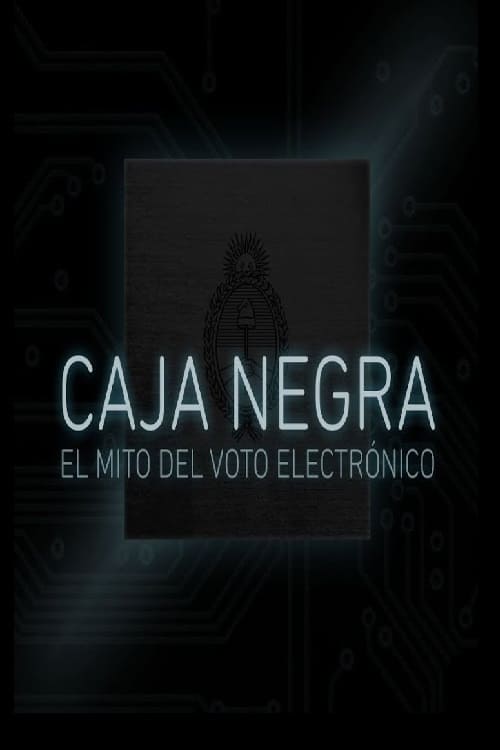 Caja+Negra%3A+El+mito+del+voto+electr%C3%B3nico