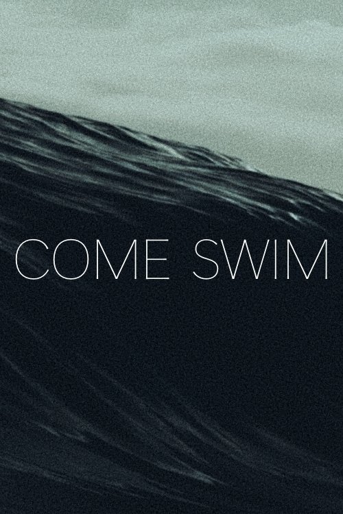 Come+Swim