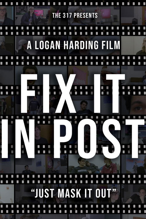 Fix It In Post Poster