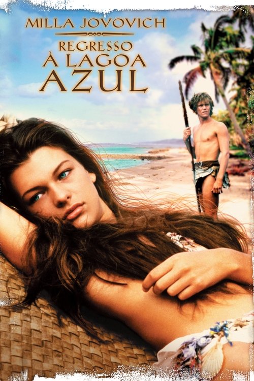 Assistir ! Regresso à Lagoa Azul 1991 Filme Completo Dublado Online Gratis