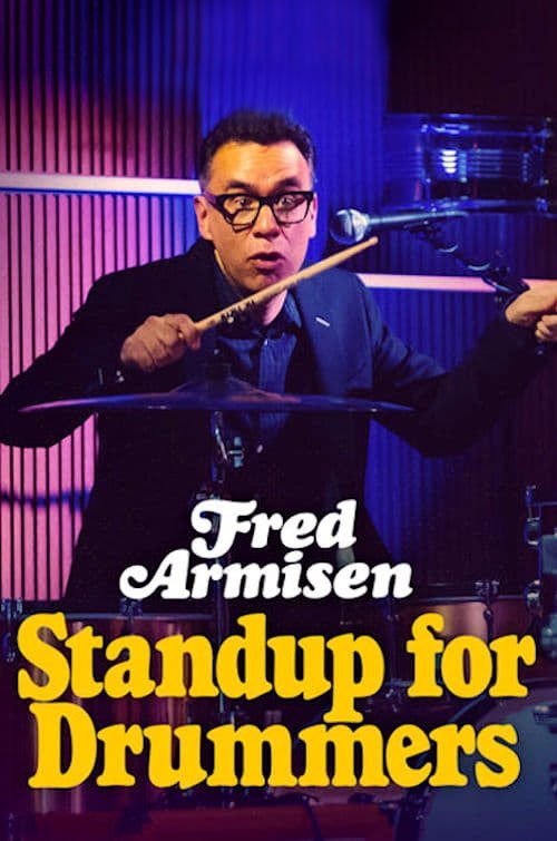 Fred Armisen: Standup for Drummers Poster