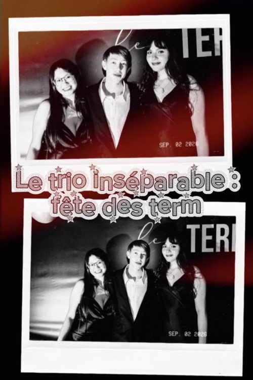 Le trio inséparable :  fête des term