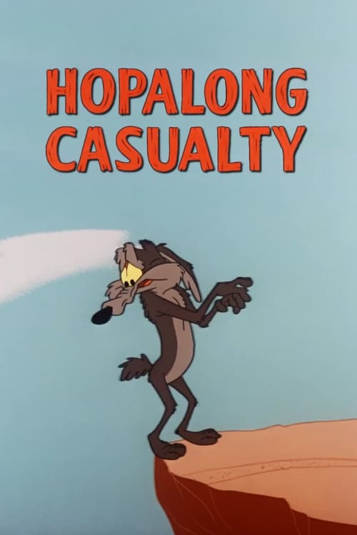 Hopalong+Casualty