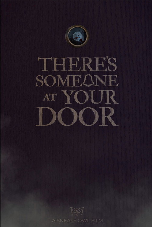 There's Someone at Your Door poster 2