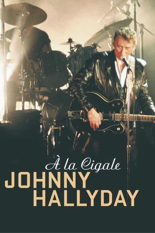 Johnny+Hallyday+%C3%A0+la+Cigale