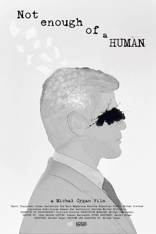 Not enough of a human Poster