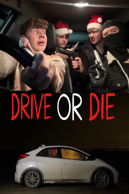 Drive or Die poster 2