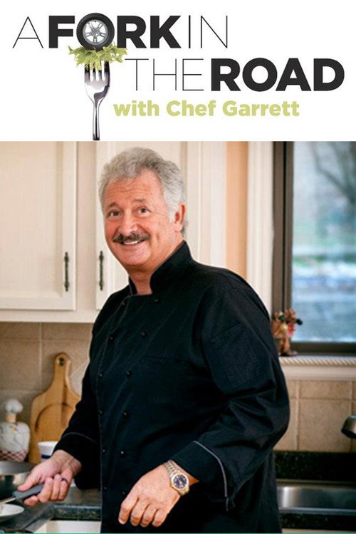 A Fork in the Road with Chef Garrett电影海报