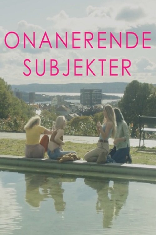 Unobjectified Masturbators Poster