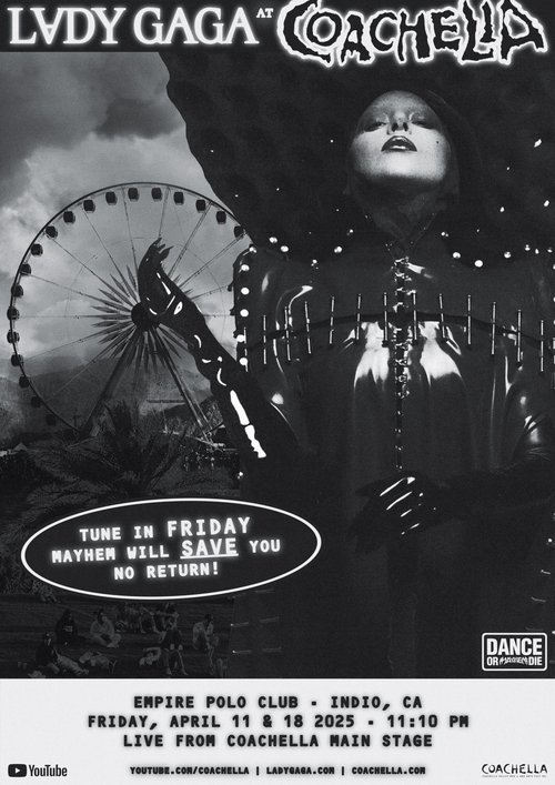 Mayhem in the Desert: Lady Gaga - Live at Coachella 04.11 2025 Poster