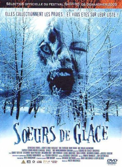 Sœurs de glace (2004) Film complet HD Anglais Sous-titre