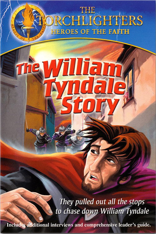 Torchlighters: The William Tyndale Story海报