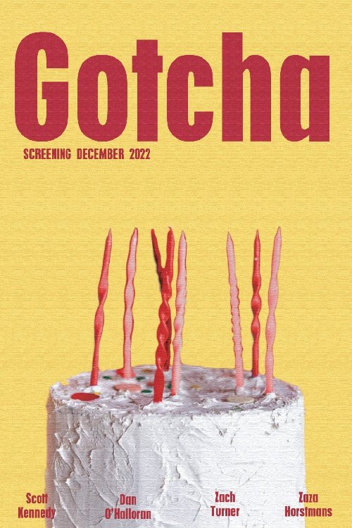 Gotcha Poster