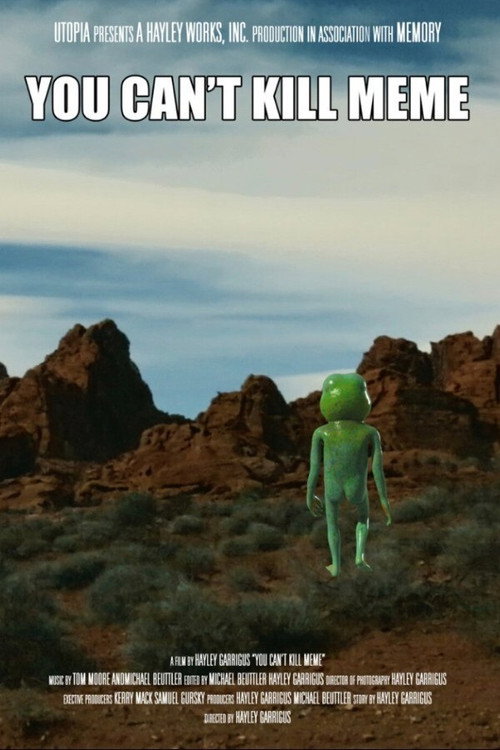 You Can't Kill Meme (2021)