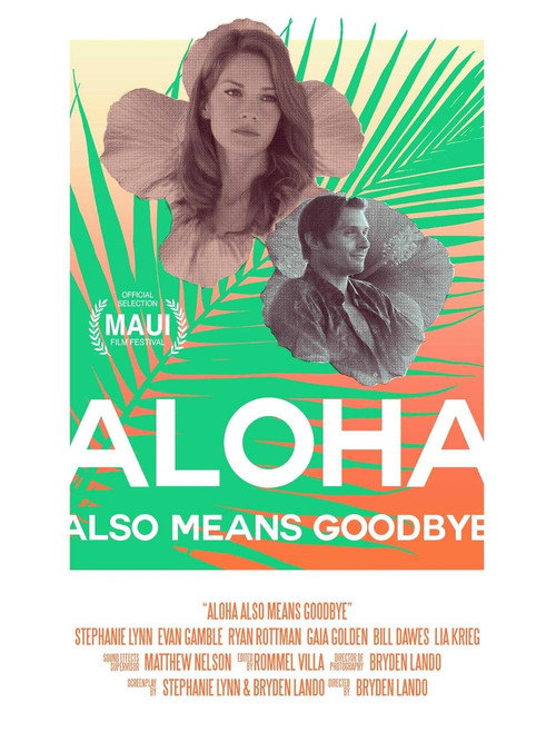 Aloha Also Means Goodbye poster 2
