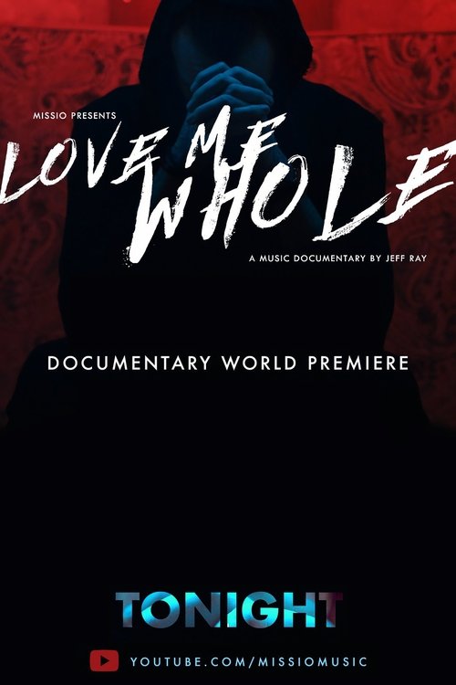 MISSIO: Love Me Whole (2020) película en línea libre en español
