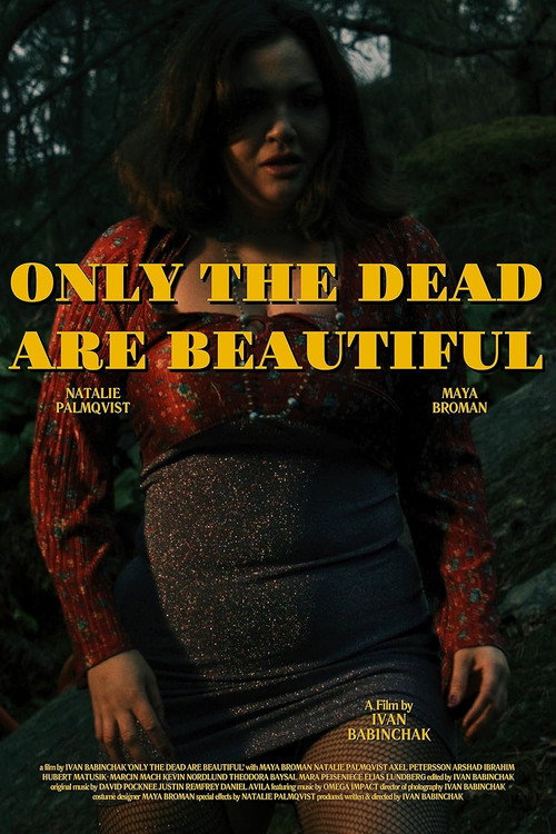 Only the Dead Are Beautiful poster 3