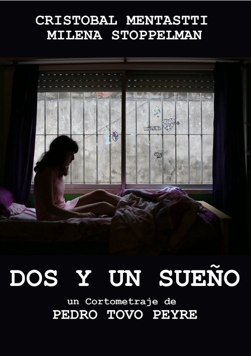 Dos y un Sueño (2022) 完整觀看電影在線高清免費