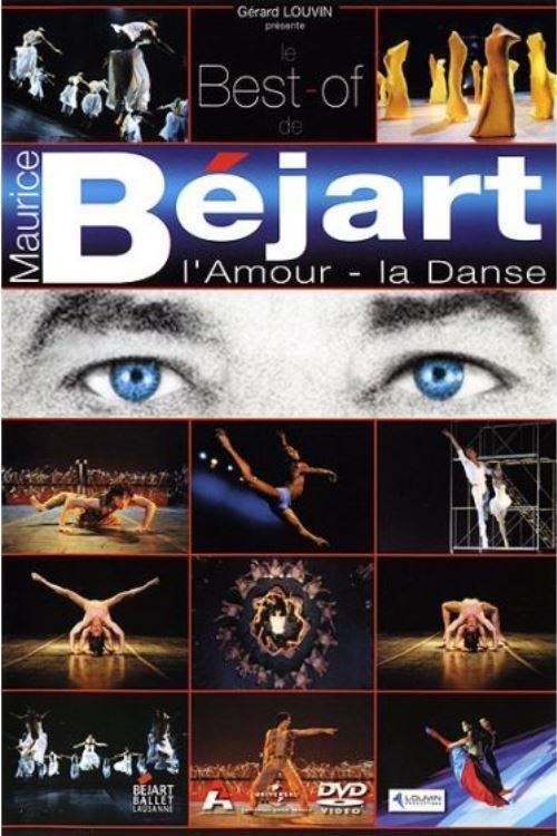 L%27Amour%2C+La+Danse+%28Best+Of%29+Bejart+%282005%29