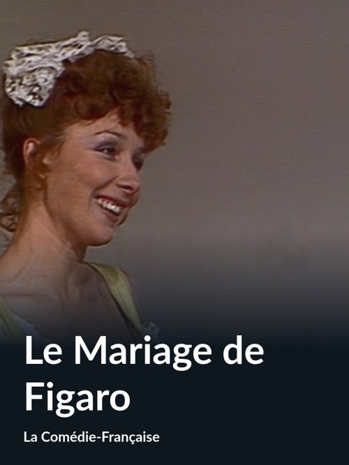 Le mariage de Figaro Poster