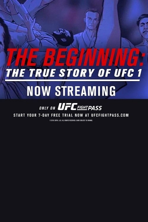 The+Beginning%3A+The+True+Story+of+UFC+1