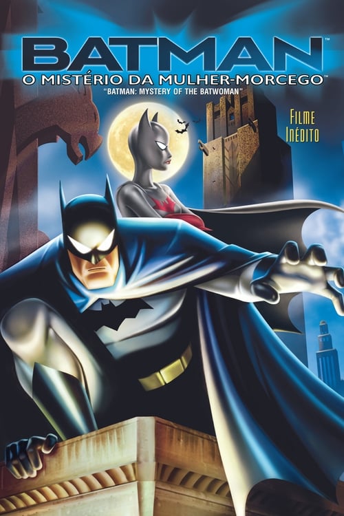 Assistir ! Batman: O Mistério da Mulher Morcego 2003 Filme Completo Dublado Online Gratis