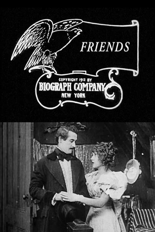 Friends (1912) Watch Full HD Movie Streaming Online