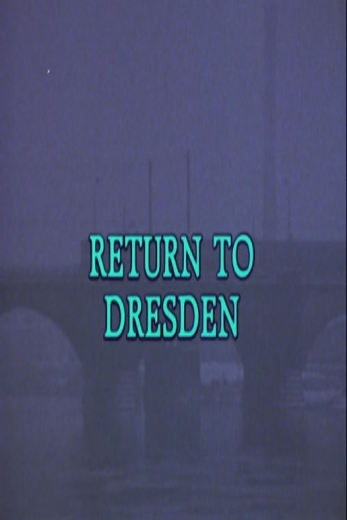 Return to Dresden