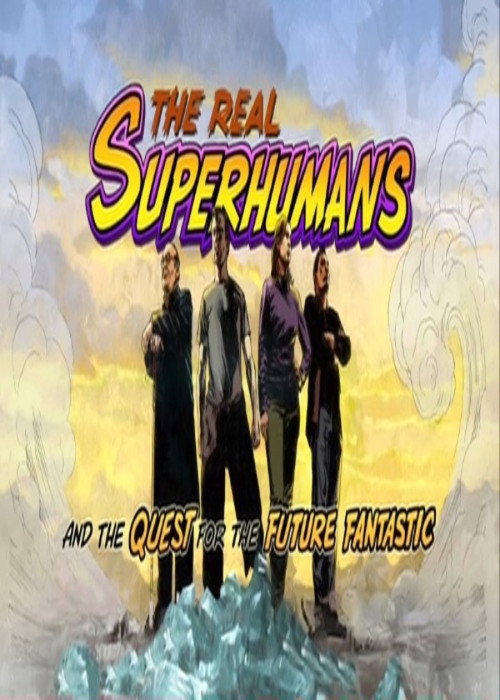 The Real Superhumans电影海报