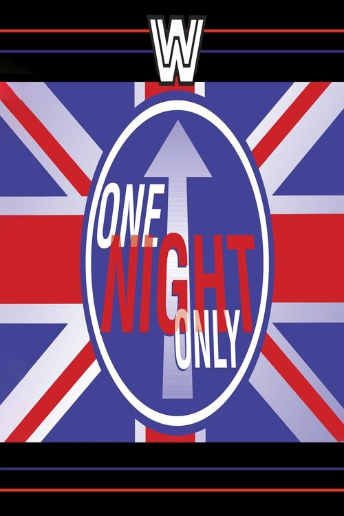 WWE One Night Only Poster