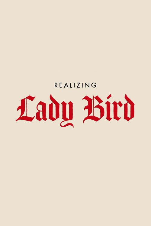 Realizing Lady Bird Poster