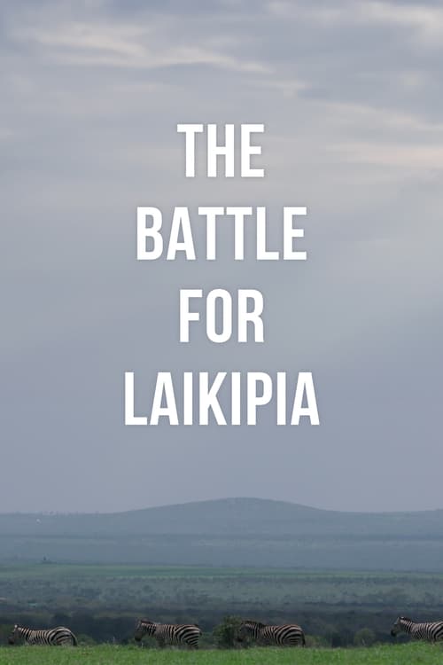 The+Battle+for+Laikipia