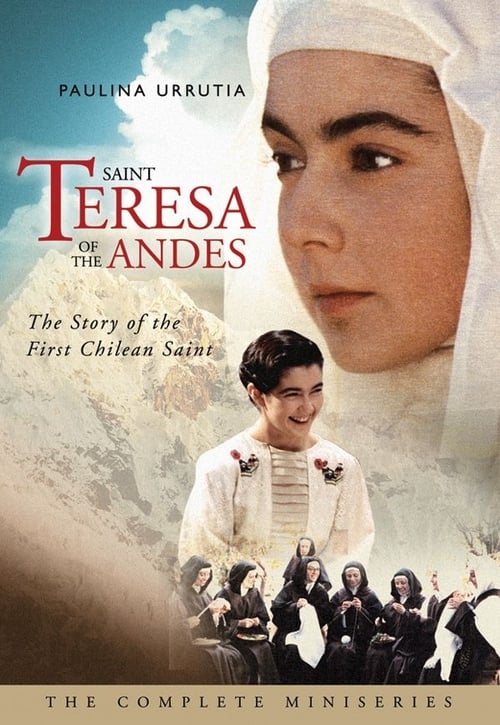 St. Teresa of the Andes (1989) Watch Full Movie Streaming Online
