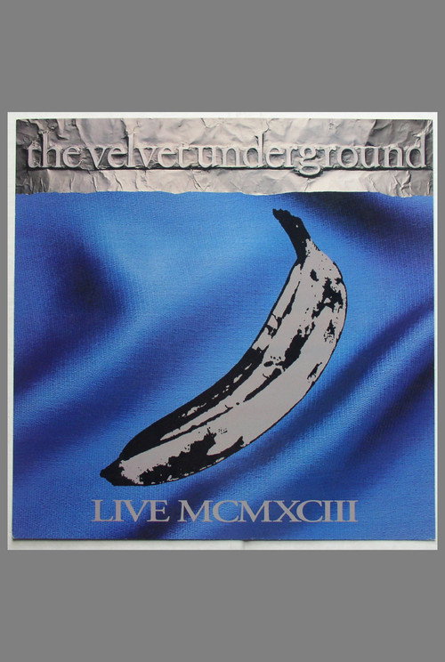 The Velvet Underground - Velvet Redux Live MCMXCIII poster 2
