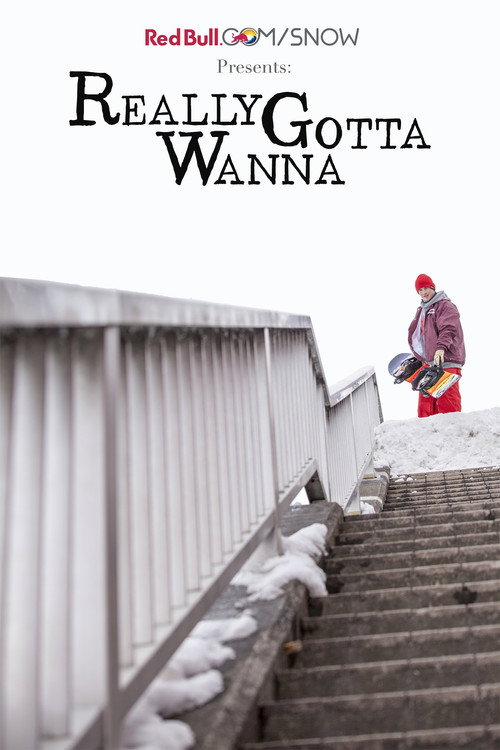 Really Gotta Wanna电影海报